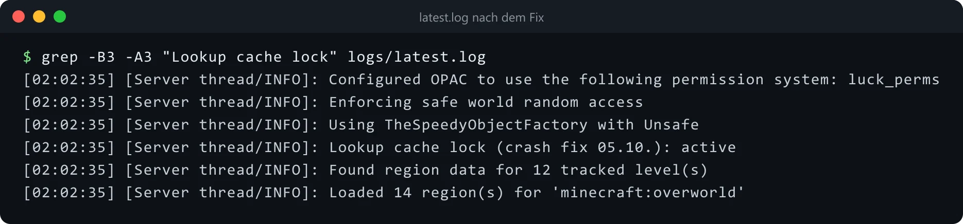 Server-Log nach dem Fix: Zeile "Lookup cache lock (crash fix 05.10.): active" beim Start