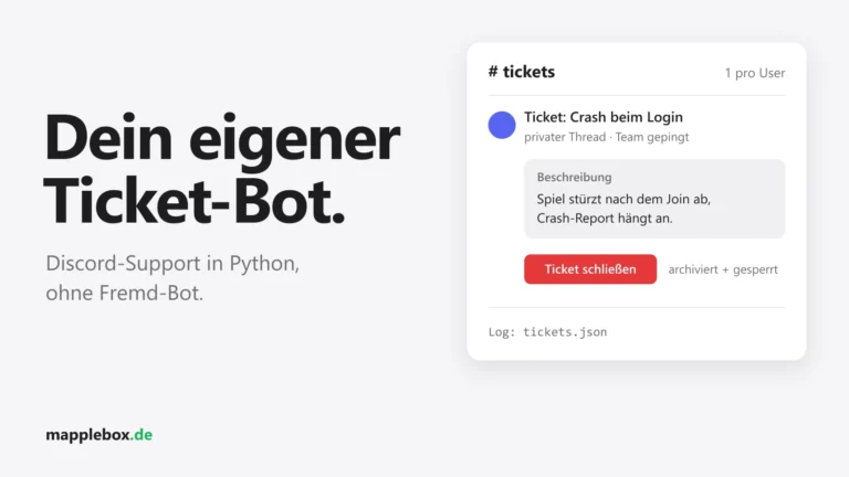 Discord Ticket Bot selbst bauen: Support-Tickets in Python ohne Fremd-Bot | MappleBox