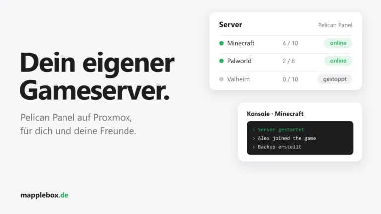 Eigene Gameserver für Freunde: Pelican Panel auf Proxmox einrichten | MappleBox