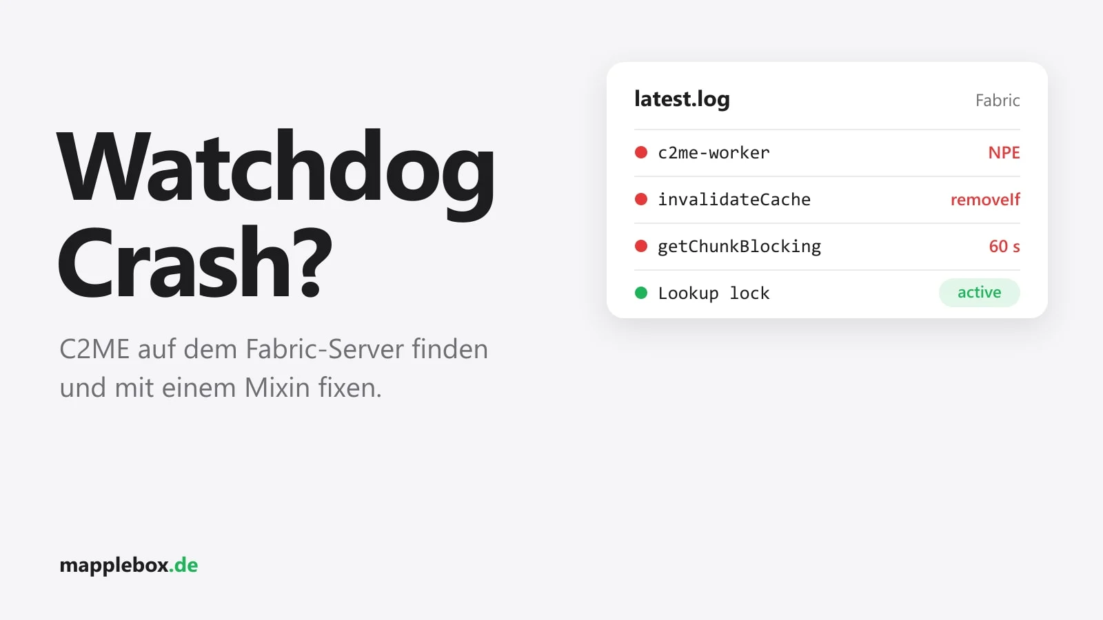 C2ME Watchdog Crash auf dem Fabric-Server finden und mit einem Mixin fixen | MappleBox