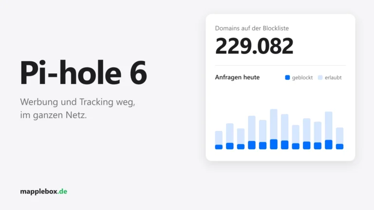 Pi-hole einrichten im Proxmox-LXC: Werbung im ganzen Netz blocken | MappleBox