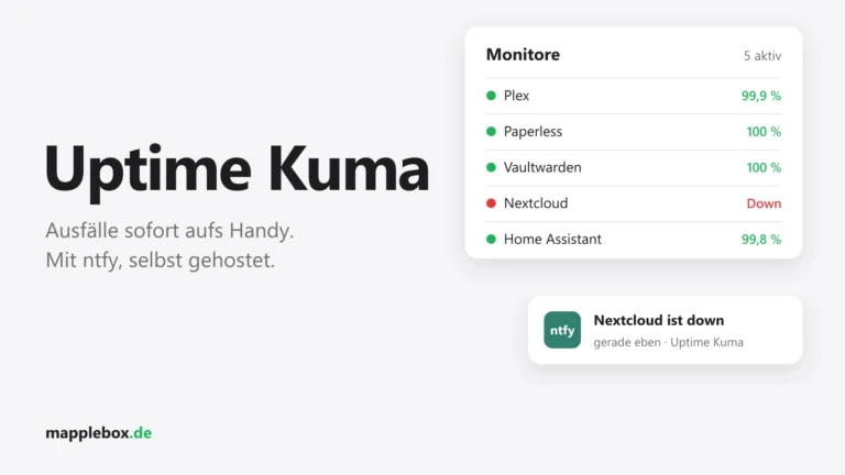 Uptime Kuma + ntfy: Push-Notifications fürs Homelab ohne Cloud | MappleBox